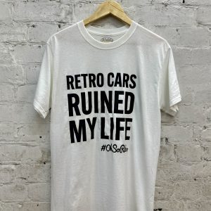 Ruined My Life Tshirt (Classic Cars, Retro Cars, Classic Minis, Classic Fords, Classic VWs, OhSoRetro)