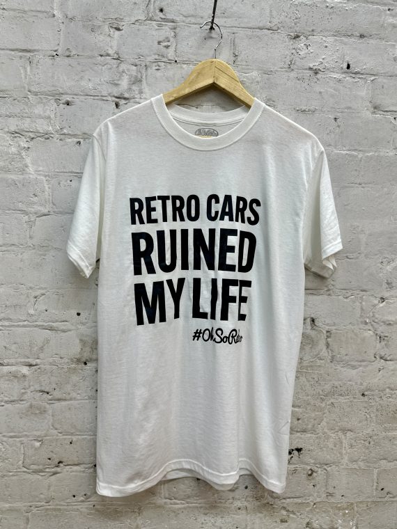 Ruined My Life Tshirt (Classic Cars, Retro Cars, Classic Minis, Classic Fords, Classic VWs, OhSoRetro) - Image 6