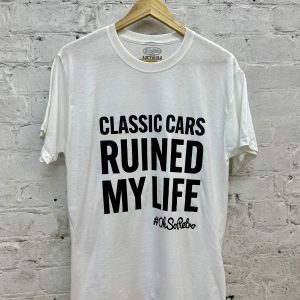 Ruined My Life Tshirt (Classic Cars, Retro Cars, Classic Minis, Classic Fords, Classic VWs, OhSoRetro) - Image 8