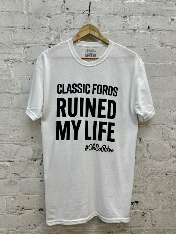 Ruined My Life Tshirt (Classic Cars, Retro Cars, Classic Minis, Classic Fords, Classic VWs, OhSoRetro) - Image 10