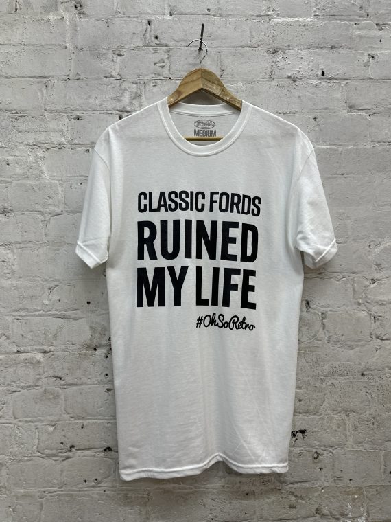 Ruined My Life Tshirt (Classic Cars, Retro Cars, Classic Minis, Classic Fords, Classic VWs, OhSoRetro) - Image 11