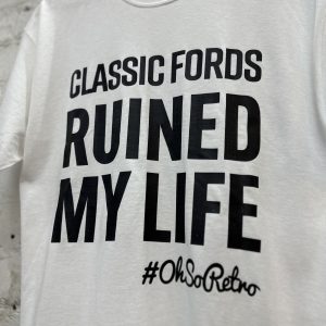Ruined My Life Tshirt (Classic Cars, Retro Cars, Classic Minis, Classic Fords, Classic VWs, OhSoRetro) - Image 13
