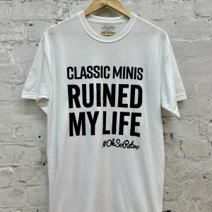 Ruined My Life Tshirt (Classic Cars, Retro Cars, Classic Minis, Classic Fords, Classic VWs, OhSoRetro) - Image 14